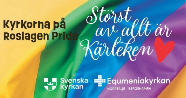 Kyrkorna på Pride 14 och 15 augusti